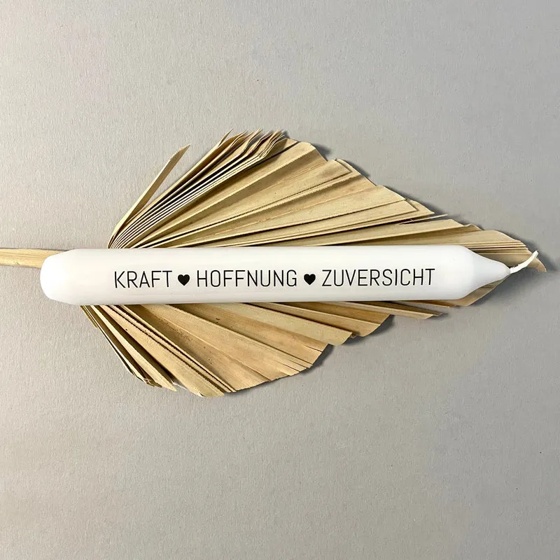 Weiße Spruchkerze "Kraft ♡ Hoffnung ♡ Zuversicht"