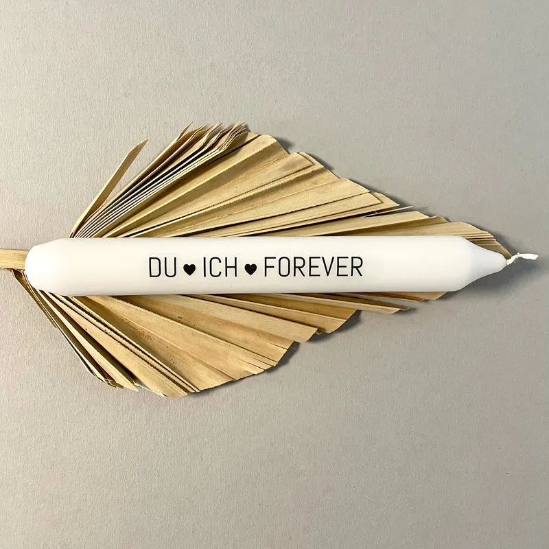 Weiße Spruchkerze "Du ♡ Ich ♡ Forever"