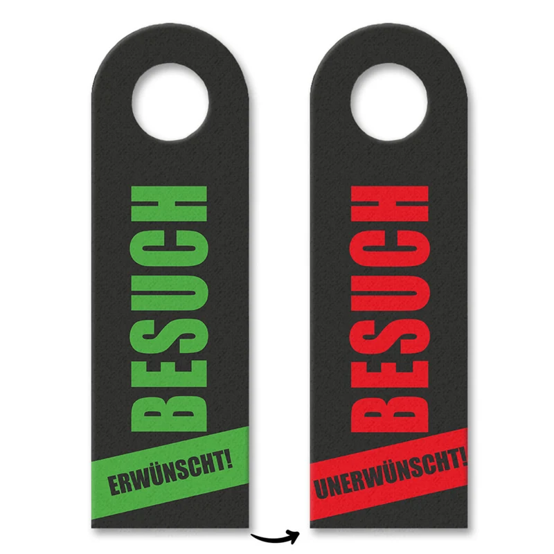 Besuch erwünscht, Besuch unerwünscht Türhänger mit Spruch: Besuch erwünscht, Besuch unerwünscht