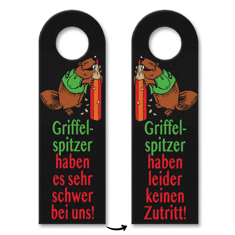 Biber Türhänger mit Spruch: Griffelspitzer haben keinen Zutritt!