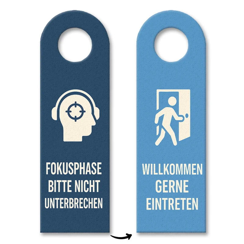 Fokusphase bitte nicht unterbrechen und Willkommen Türhänger Büro
