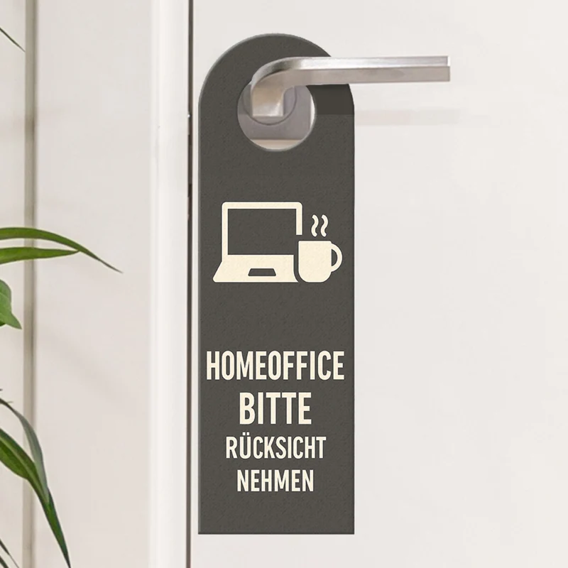 Homeoffice Bitte rücksicht nehmen Türhänger fürs Büro