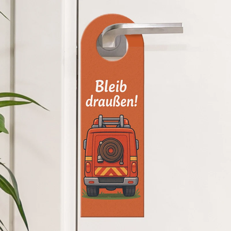 Feuerwehrauto Cartoon Bleib draußen! Komm rein! Türhänger