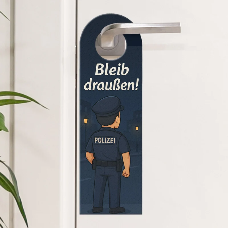 Polizisten Cartoon Bleib draußen! Komm rein! Türhänger