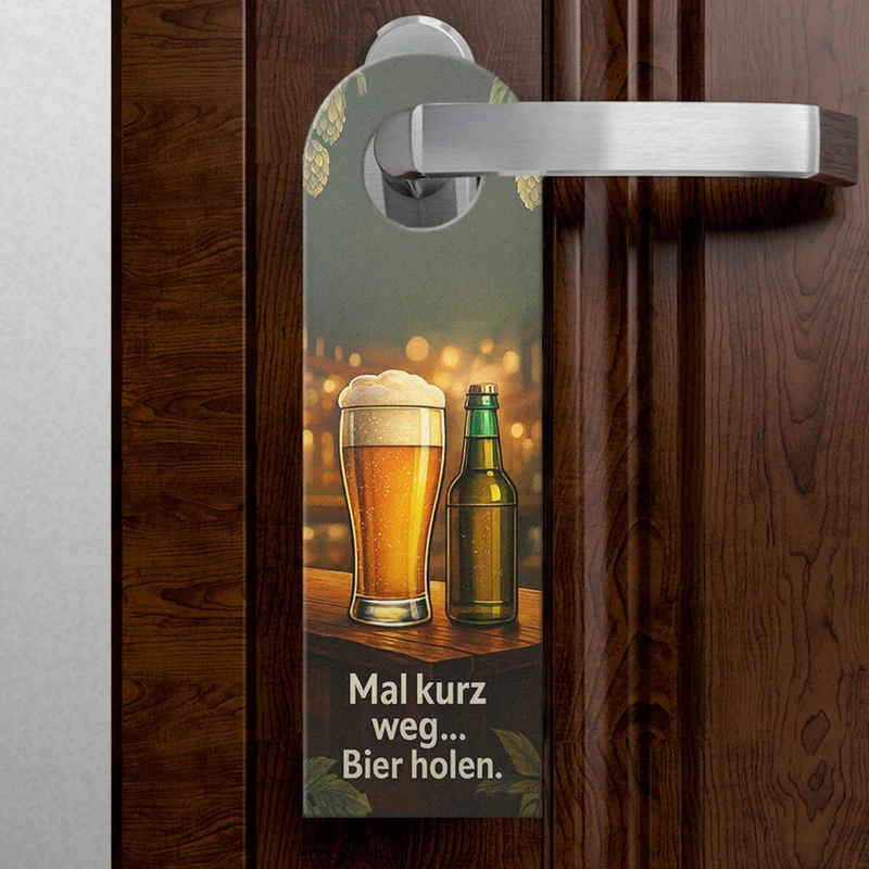 Mal kurz weg Bier holen Türhänger Vintage