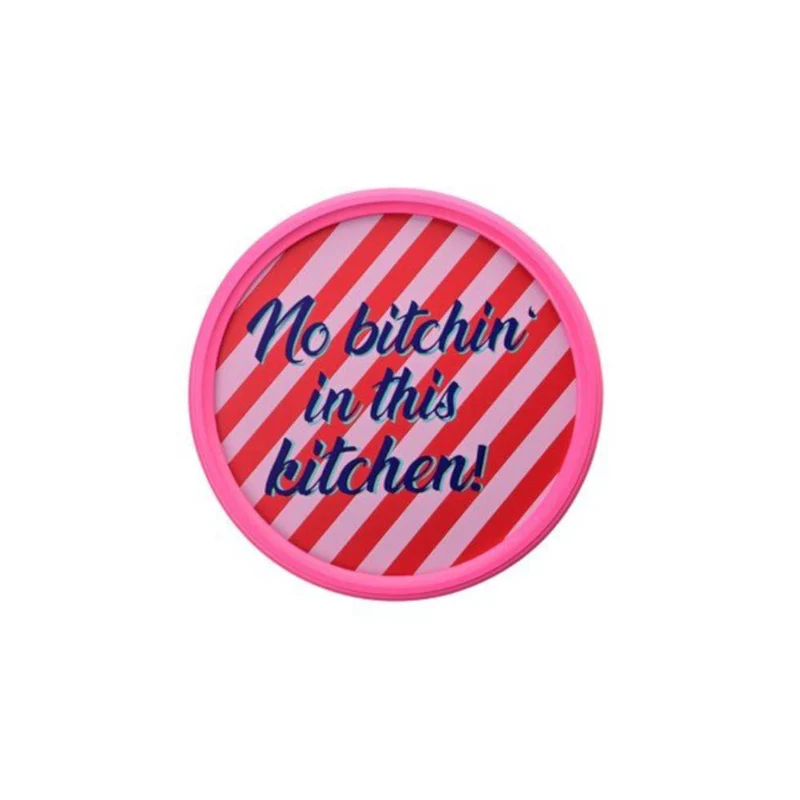 Gift Company Bild, No bitchin' in this kitchen!