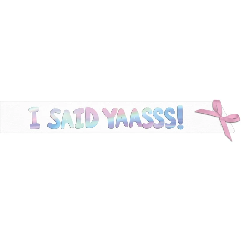 Junggesellenparty-Schärpe „I Said Yaasss!“ 1,5 m