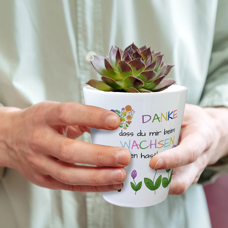 Danke dass du mir beim Wachsen geholfen hast Blumentopf