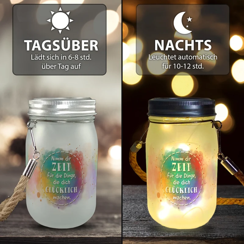 Nimm dir Zeit für Dinge die glücklich machen Solarlicht mit Spruch