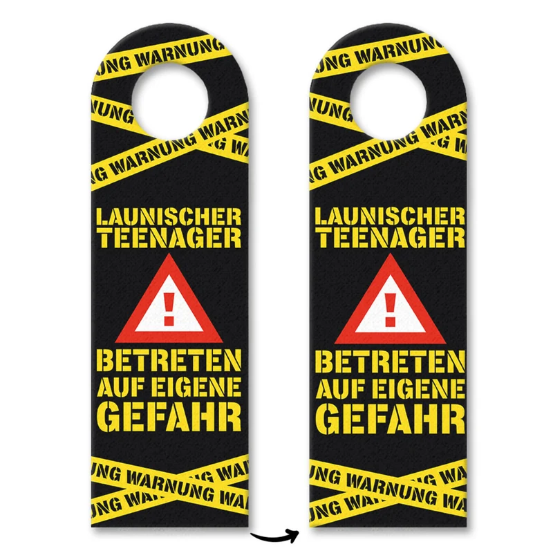 Warnung Launischer Teenager Türhänger mit Warnzeichen