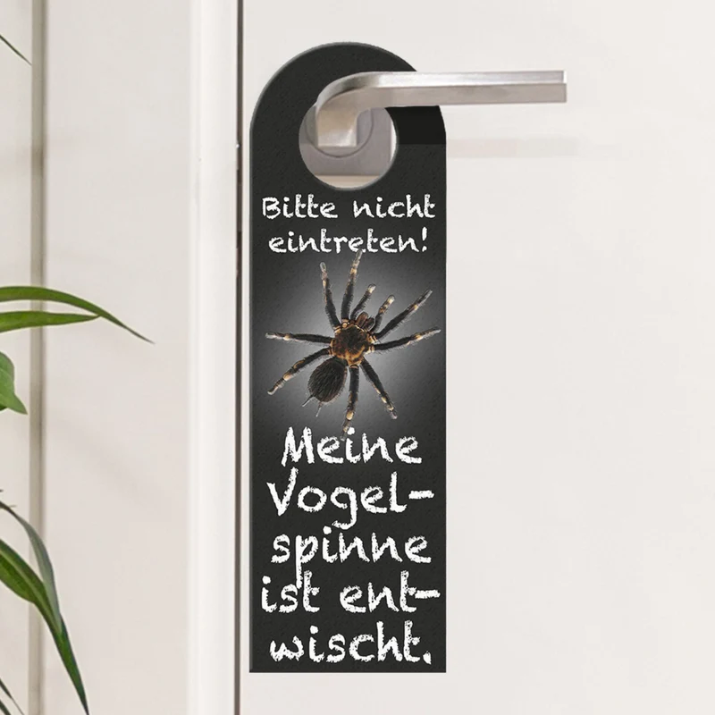 Bitte nicht eintreten oder Gefahr gebannt Türhänger mit Vogelspinne Motiv